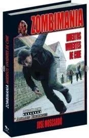 Zombimanía : muertos vivientes de cine