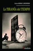 La TIRANIA del TIEMPO