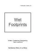 Wet Footprints: Prereader 20