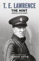 The Mint: Lawrence After Arabia
