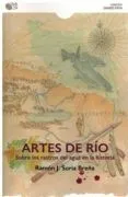 Artes del río sobre los rastros del agua en la historia