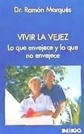 Vivir la vejez