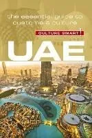 Uae - Culture Smart!: The Essential Guide to Customs & Culture