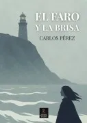 El Faro Y La Brisa