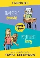 Invisible Emmie and Positively Izzy Bind-Up: Invisible Emmie, Positively Izzy