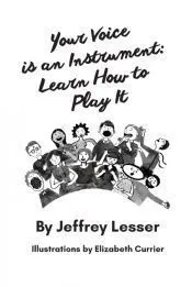 Your Voice is an Instrument