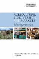 Agriculture, Biodiversity and Markets