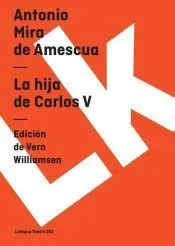 La hija de Carlos V