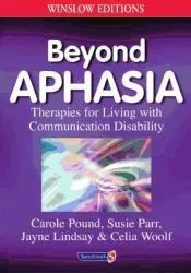 Beyond Aphasia
