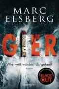 Gier - Wie Weit Würdest Du Gehen?.