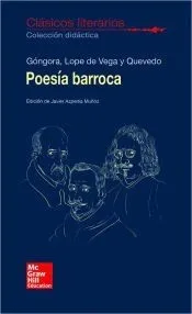 CLASICOS LITERARIOS. POESIA BARROCA. GONGORA. LOPE Y QUEVEDO