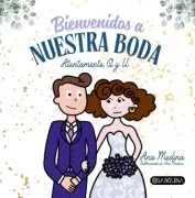 Bienvenidos A Nuestra Boda