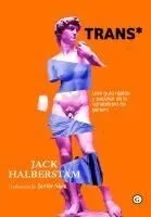 TRANS* . Una guía rápida y peculiar de la variabilidad de género