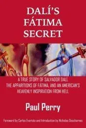 Dalí’s Fátima Secret