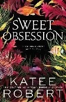 Robert, K: Sweet Obsession ()