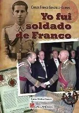 Yo fui soldado de Franco