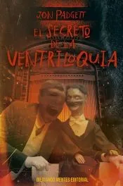 El secreto de la ventriloquia
