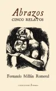 Abrazos: Cinco Relatos