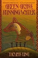 Green Grass, Running Water