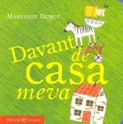 Davant De Casa Meva (Llibre Imatges)