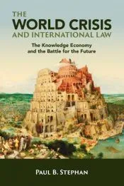 The World Crisis and International Law