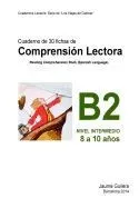 Cuaderno de Comprension Lectora 'Gulliver.' Nivel Intermedio B. Cuaderno 2