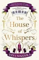 THE HOUSE OF WHISPERS