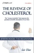 The Revenge Of Cholesterol