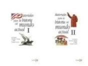 Materiales para la historia del mundo actual (2 Vols.)