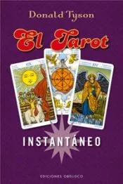 Tarot intantáneo, El