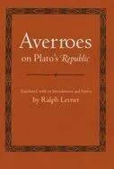 Averroes on Plato's 'Republic'