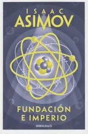 Fundación e Imperio (Ciclo de la Fundación 4)