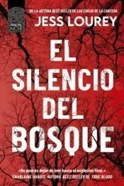 El silencio del bosque