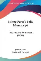 Bishop Percy’s Folio Manuscript