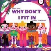 Why Don’t I Fit In?