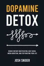 Dopamine Detox