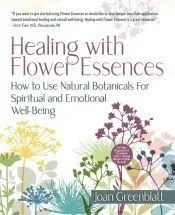 Healing with Flower Essences