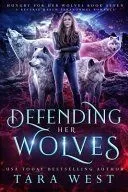 Defending Her Wolves: A Reverse Harem Paranormal Romance