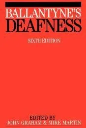Ballantyne s Deafness 6e