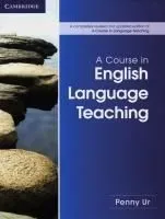 A Course in Language Teaching - Second Edition