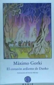 El corazón ardiente de Danko
