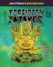 FORBIDDEN FUTURES 13