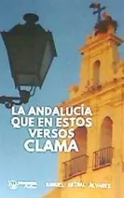 La Andalucía que en estos versos clama