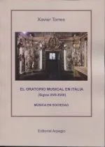 El oratorio musical en Italia (Siglos XVII-XVIII)