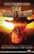 Charles Boeckman Presents the Wild West