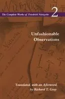 Unfashionable Observations: Volume 2