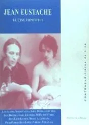 Jean Eustache, el cine imposible