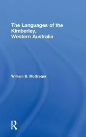The Languages of the Kimberley, Western Australia