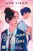 Ojalá Nunca Lo Leas / I Hope This Doesn't Find You