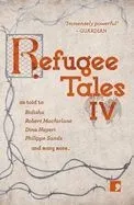 Refugee Tales, 4: Volume IV